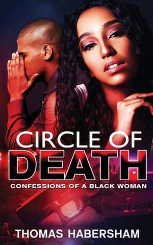 Circle of Death de MR Thomas Habersham