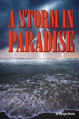 A Storm in Paradise de Olympia Devine