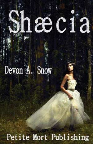 Shaecia de Devon a. Snow