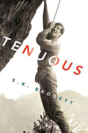 Tenuous de S. K. Badgett