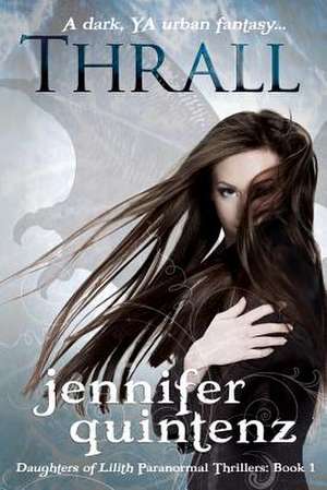 Thrall de Jennifer Quintenz