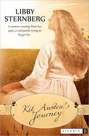 Kit Austen's Journey de Libby Sternberg