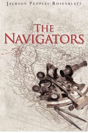 The Navigators: The Unified Field de Jackson Peoples-Rosenblatt