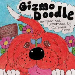 Gizmo Doodle de Stephanie Anne Scott