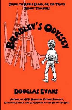 Bradley's Odyssey de Douglas Evans