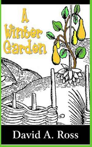 A Winter Garden de David A. Ross