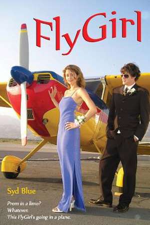 Flygirl de Syd Blue