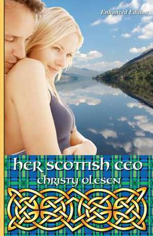 Her Scottish CEO de Christy Olesen