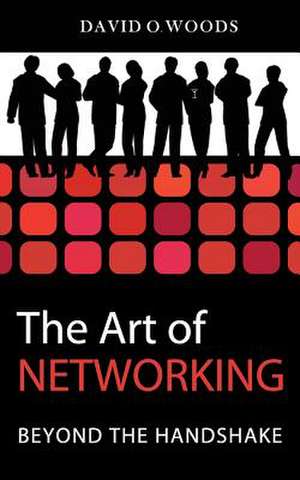 The Art of Networking