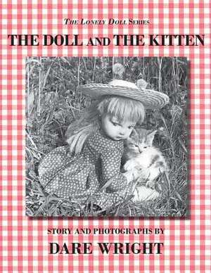 The Doll and the Kitten de Dare Wright