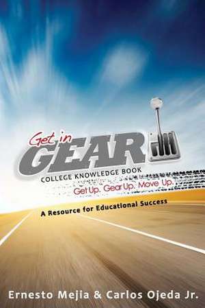 Get in Gear de MR Carlos Alberto Ojeda Jr