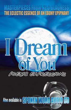 I Dream of You de Neo Blaqness