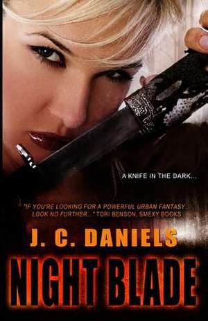 Night Blade de J. C. Daniels