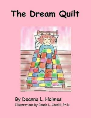 The Dream Quilt: A Diving Universe Novella de Deanna L. Holmes