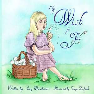 My Wish for You de Amy Misakonis