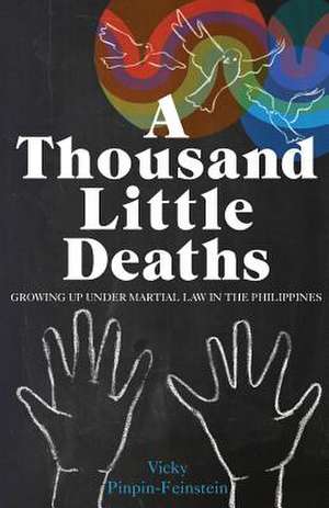 A Thousand Little Deaths de Vicky Pinpin-Feinstein