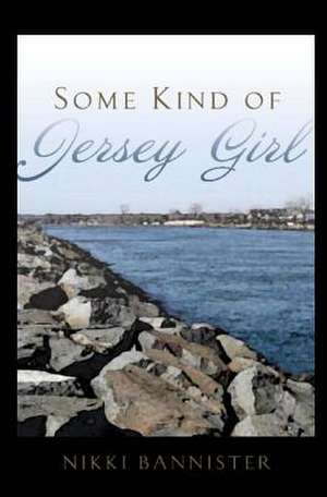 Some Kind of Jersey Girl