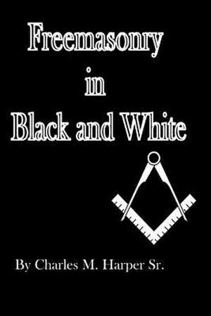 Freemasonry in Black and White