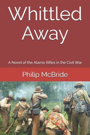 Whittled Away de Philip McBride