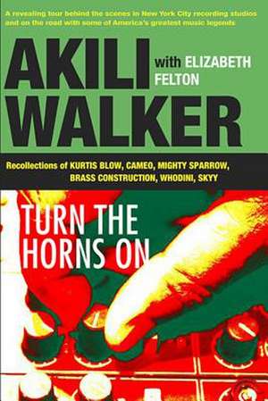 Turn the Horns on de Akili Walker