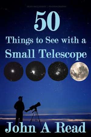 50 Things to See with a Small Telescope