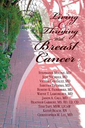 Living and Thriving with Breast Cancer