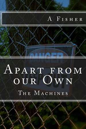 The Machines de A. R. Fisher