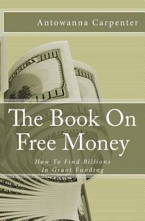 The Book on Free Money