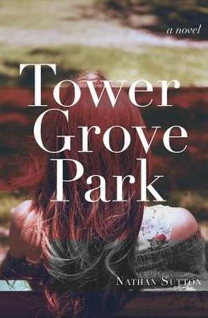 Tower Grove Park de Nathan Sutton