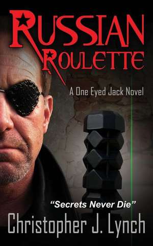 Russian Roulette de Christopher J. Lynch