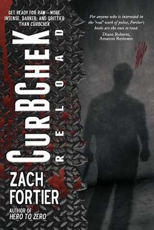 Curbchek-Reload 2nd Edition de Zach Fortier