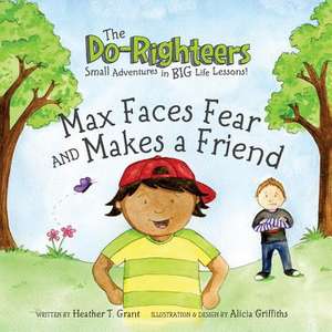 The Do-Righteers de Heather T. Grant