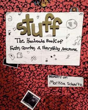 Stuff de Morissa Schwartz