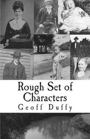 Rough Set of Characters de Geoff Duffy