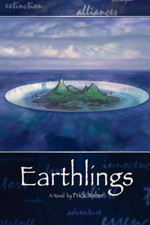 Earthlings de Frick Weber