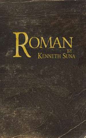 Roman de Kenneth Suna