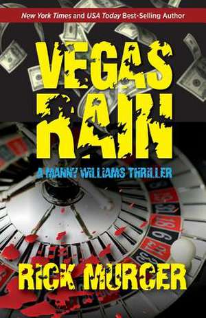 Vegas Rain de Rick Murcer