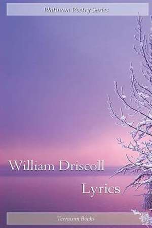 Lyrics de William Driscoll