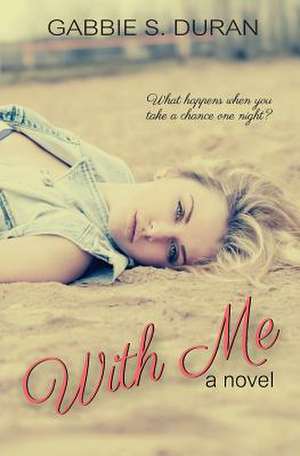 With Me de Gabbie S. Duran