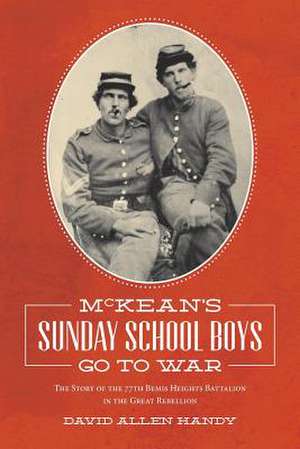 McKean's Sunday School Boys Go to War de David Allen Handy