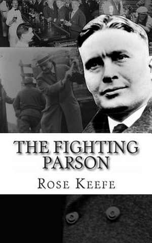 The Fighting Parson de Rose Keefe