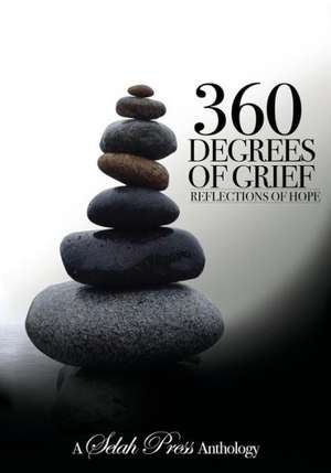 360 Degrees of Grief: Reflections of Hope de Kayla Fioravanti