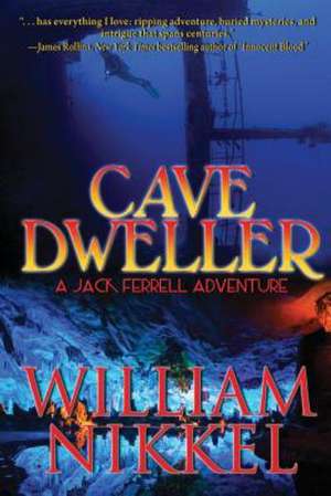 Cave Dweller: A Year of Weathering the Storm with an Autistic Child de William Nikkel