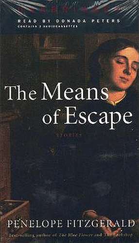 Means of Escape: Stories de Penelope Fitzgerald