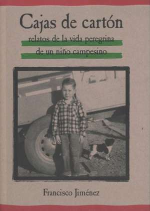 Cajas de cartón: The Circuit (Spanish Edition) de Francisco Jiménez