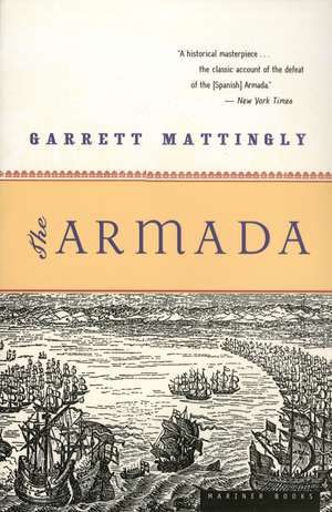 The Armada de Garrett Mattingly