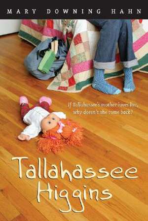 Tallahassee Higgins de Mary Downing Hahn