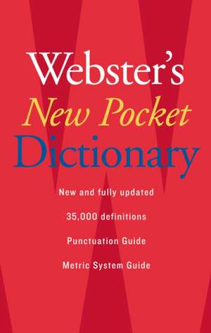 Webster's New Pocket Dictionary de The Editors of the Webster's New Wo