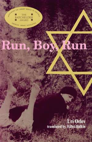 Run, Boy, Run de Uri Orlev