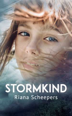 Stormkind de Riana Scheepers